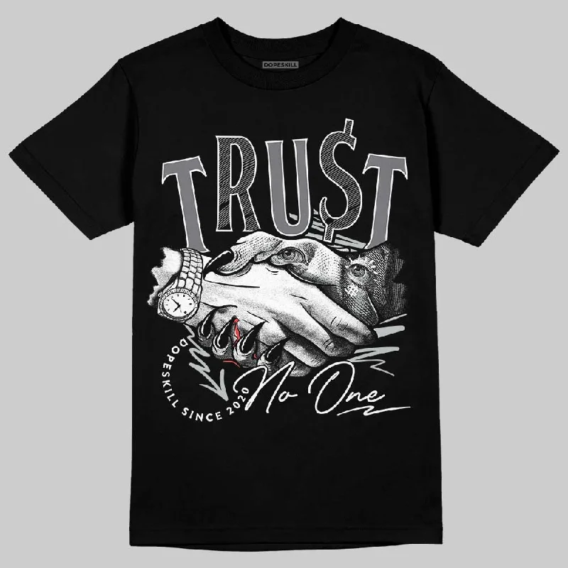 Bold Print T-Shirt-Fear 4s DopeSkill T-Shirt Trust No One Graphic