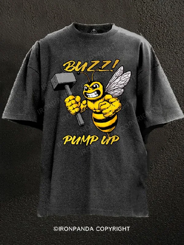 Pop Culture T-Shirt-buzz! pump up Washed Gym Shirt