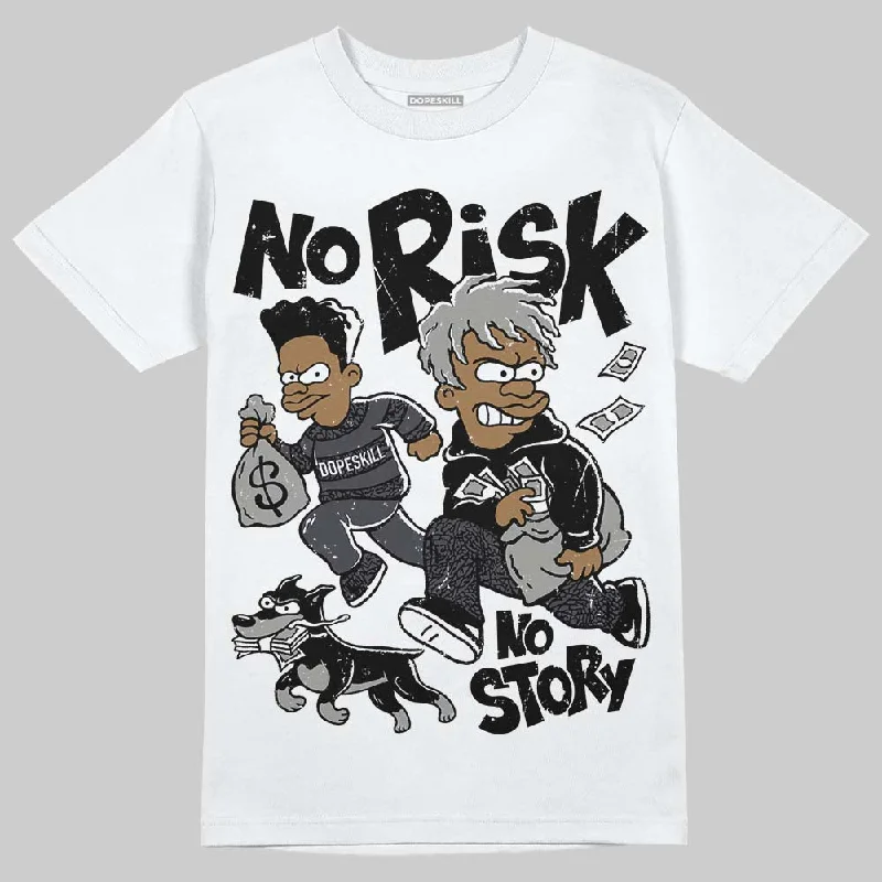 Stylish T-Shirt-Black Cat 3s DopeSkill T-Shirt No Risk No Story Graphic