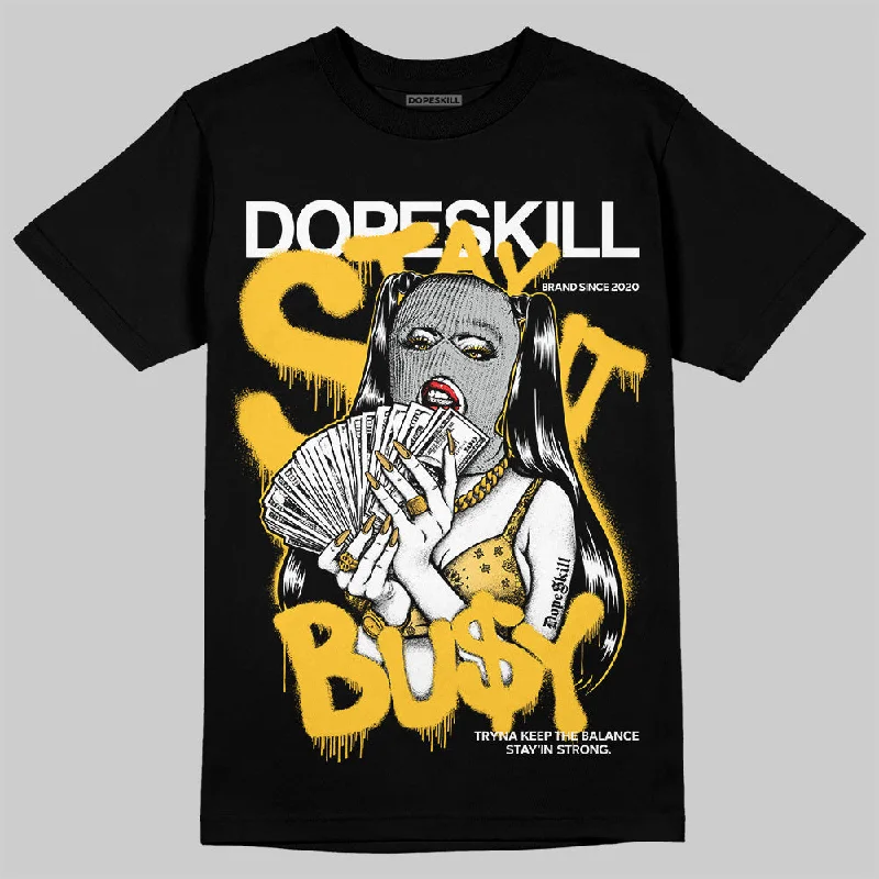 Geometric T-Shirt-Phantom 12s DopeSkill T-Shirt Stay It Busy Graphic