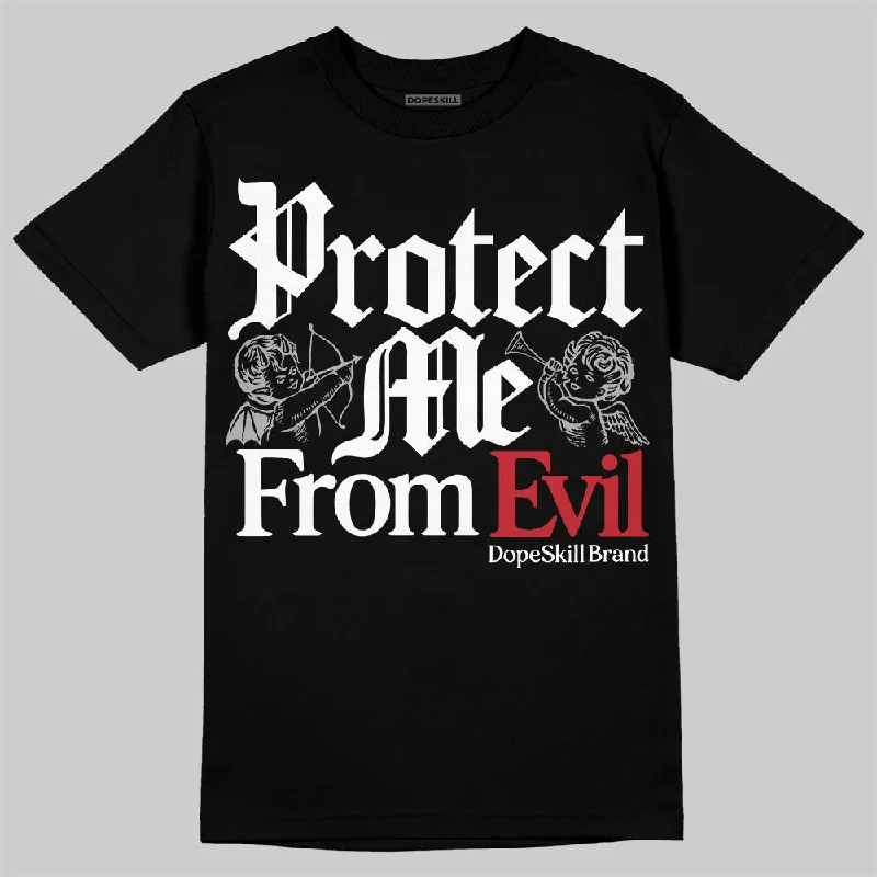 Casual Streetwear T-Shirt-Bred Velvet 11s DopeSkill T-Shirt Protect Me From Evil Graphic