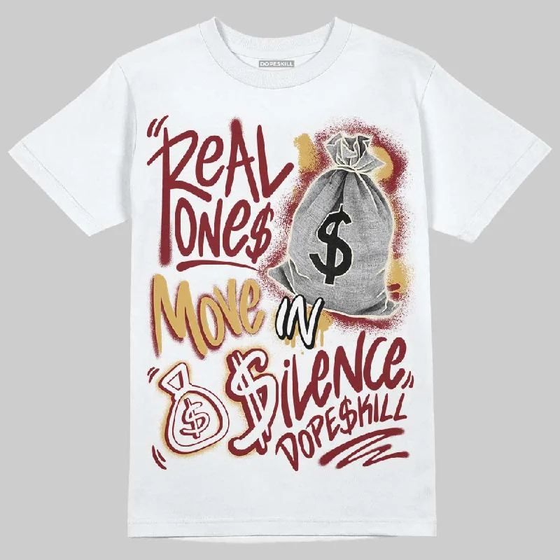 Festival T-Shirt-Dunk Sisterhood Team Red DopeSkill T-Shirt Real Ones Move In Silence Graphic