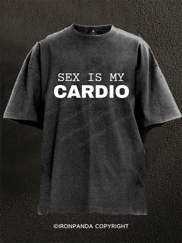 Classic T-Shirt-Sex Is My Cardio Washed Gym Shirt