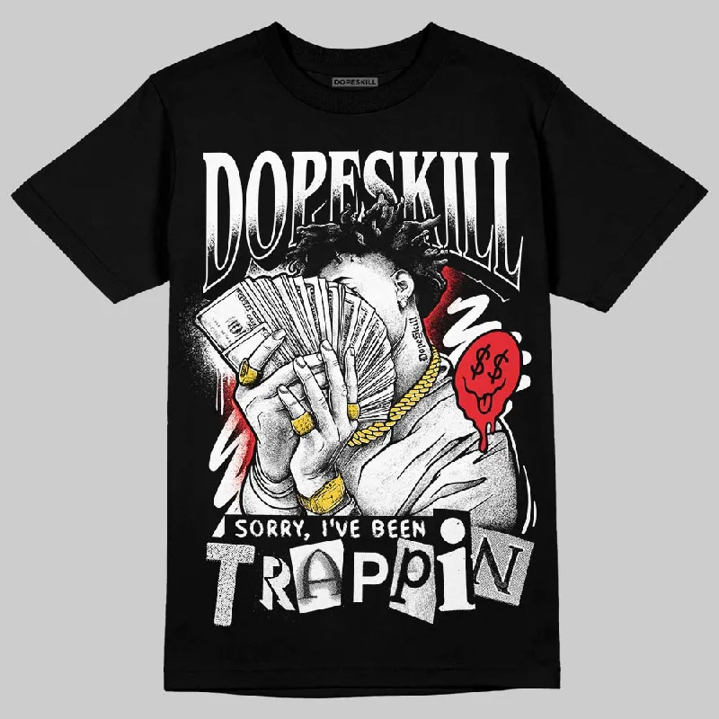 Retro T-Shirt-Rick Owens Black Leather Sneaker DopeSkill T-Shirt Sorry I've Been Trappin Graphic