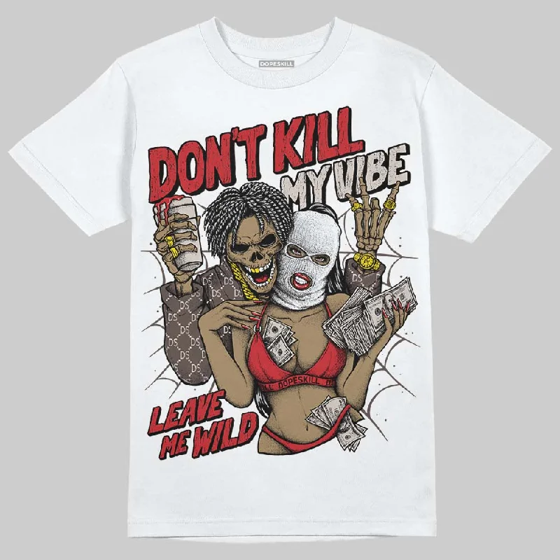 Summer T-Shirt-Samba OG White Better Scarlet DopeSkill T-Shirt Don't Kill My Vibe Graphic