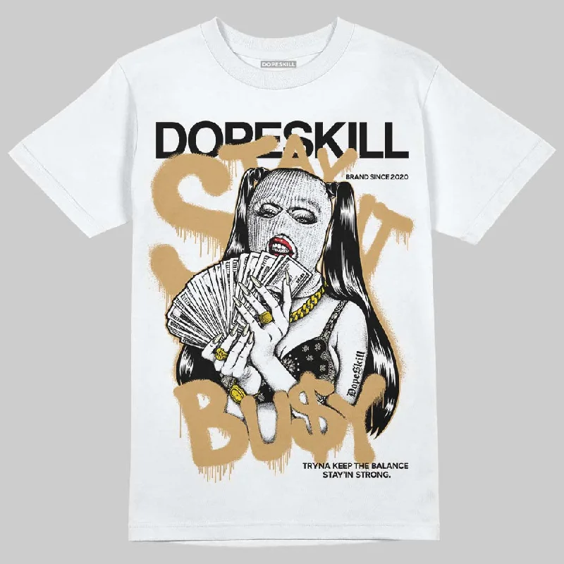 Gym T-Shirt-Reverse Metallic 5s DopeSkill T-Shirt Stay It Busy Graphic