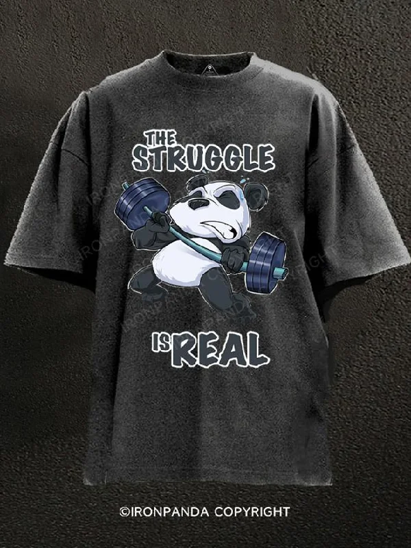 Elegant T-Shirt-The Struggle Is Real Panda Washed Gym Shirt