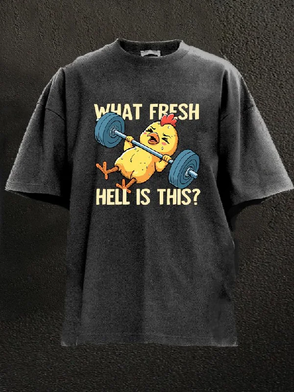 Grunge T-Shirt-What Fresh Hell Is This Chick Washed Gym Shirt