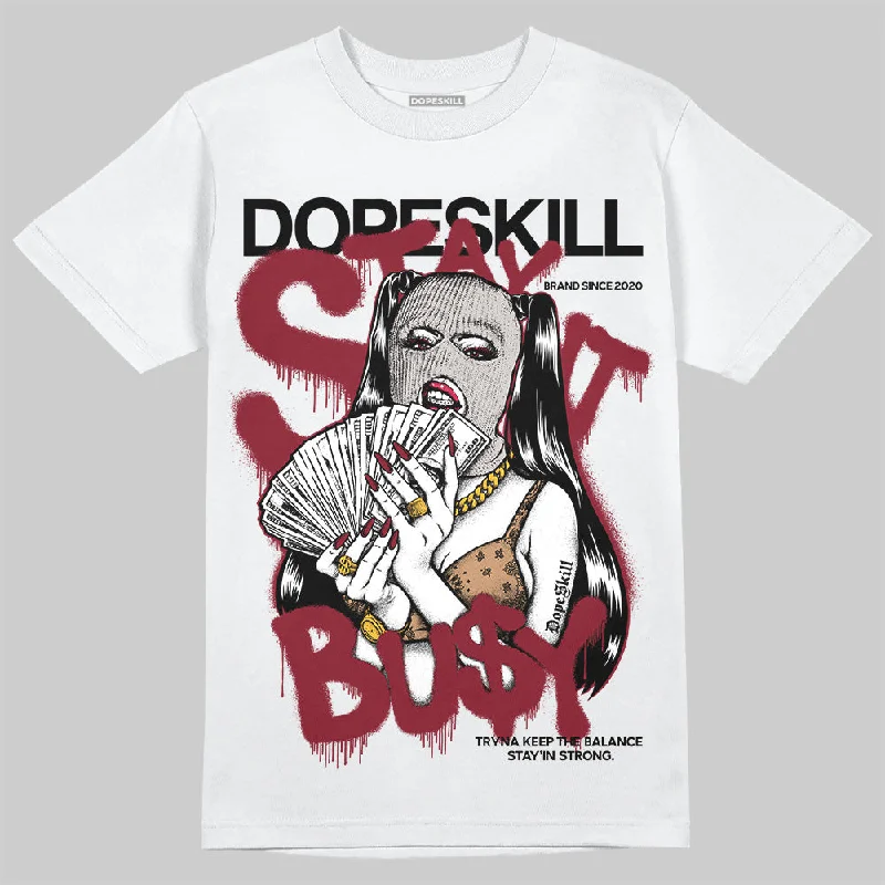 Streetwear T-Shirt-Samba OG Collegiate Burgundy DopeSkill T-Shirt Stay It Busy Graphic