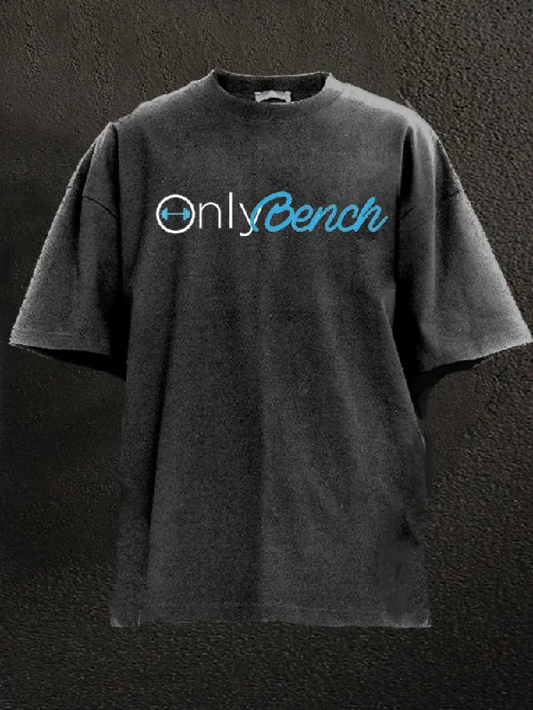 Soft Touch T-Shirt-Only Bench Washed Gym Shirt