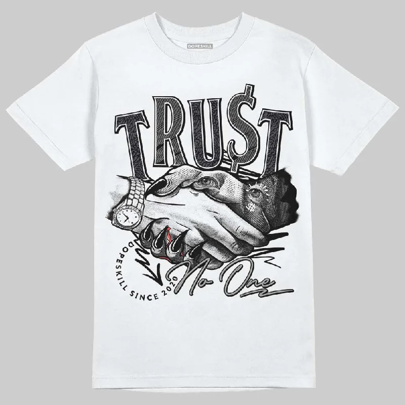 All Season T-Shirt-Black Cat 3s DopeSkill T-Shirt Trust No One Graphic