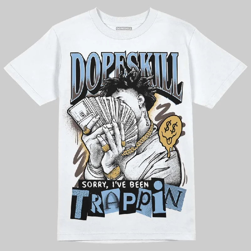 Unique Design T-Shirt-Handball Spezial Light Blue DopeSkill T-Shirt Sorry I've Been Trappin Graphic