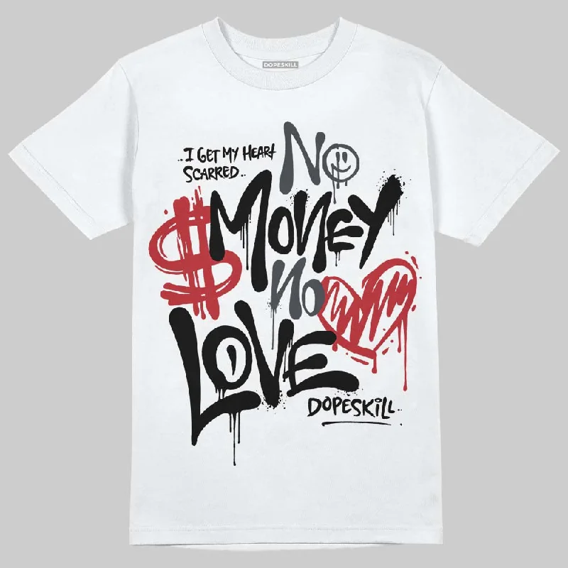 Plain T-Shirt-Black Cat 3s DopeSkill T-Shirt No Money No Love Typo Graphic