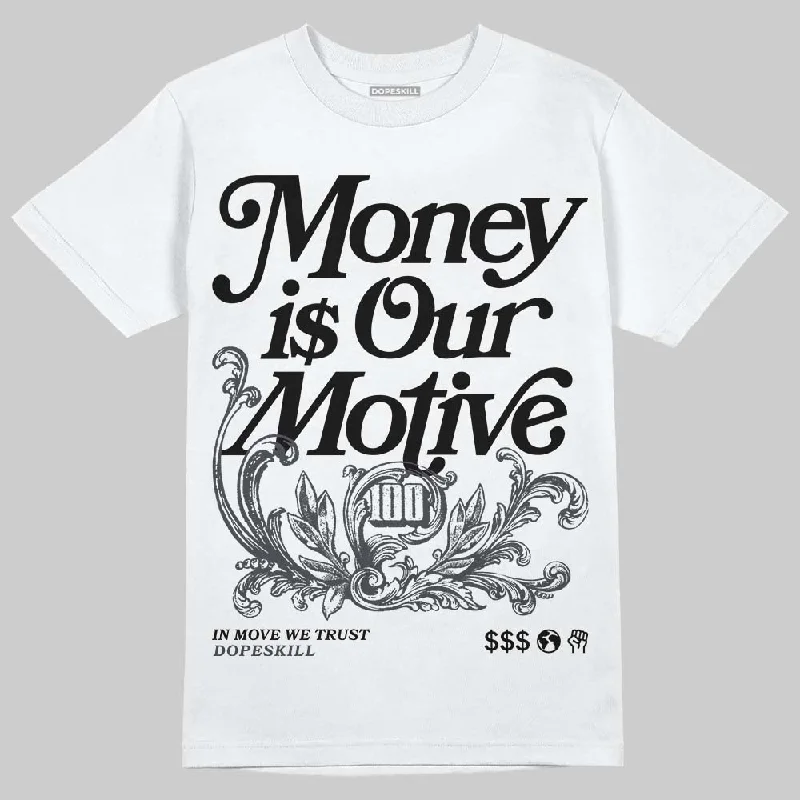 Sports T-Shirt-Black Cat 3s DopeSkill T-Shirt Money Is Our Motive Typo Graphic