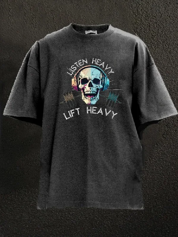 Skull T-Shirt-Listen Heavy Lift Heavy Skull Workout Washed Gym Shirt