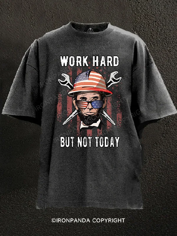 Plain T-Shirt-Work hard but not today Washed Gym Shirt